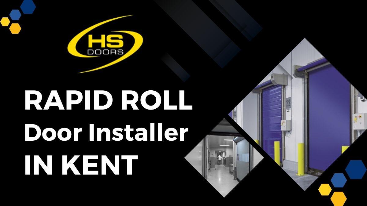 Rapid Roll Door Installer Kent