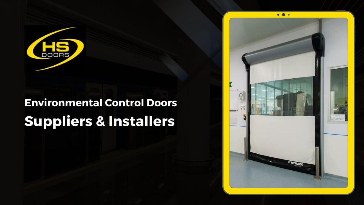 Environmental Control Doors
